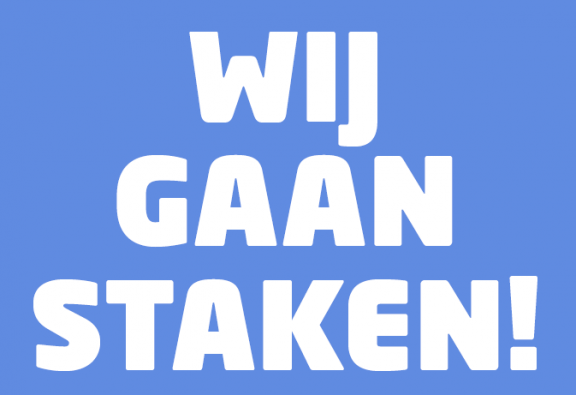 wij staken