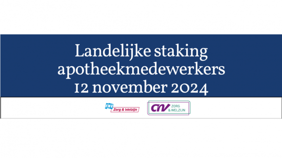 Landelijke staking apotheekmedewerkers