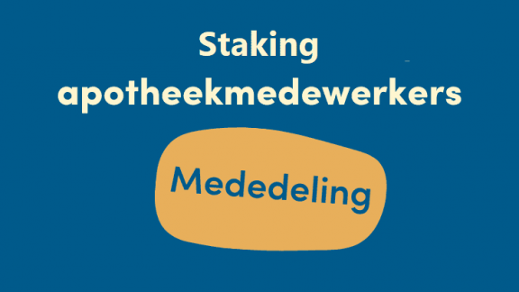 Staking apotheekmedewerkers 12 november